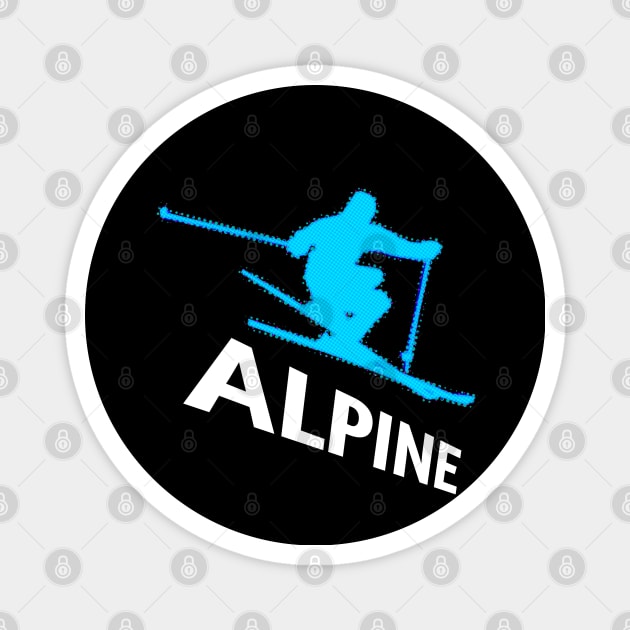 Alpine Ski - 2022 Olympic Winter Sports Lover -  Snowboarding - Graphic Typography Saying Magnet by MaystarUniverse